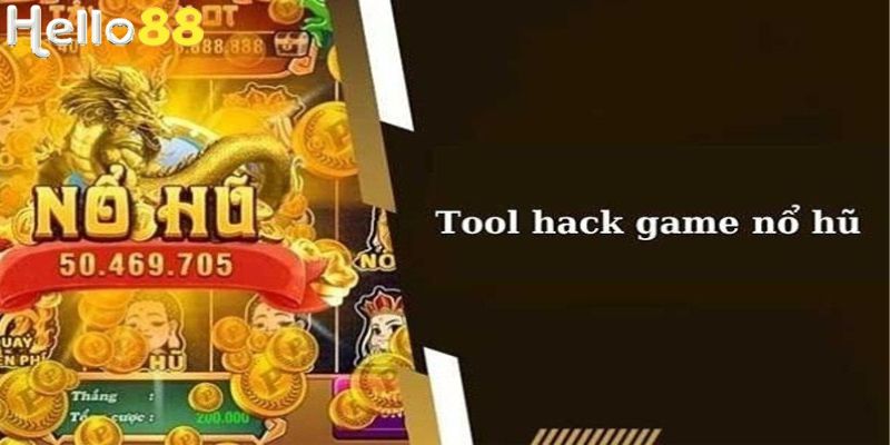 tool hack nổ hũ