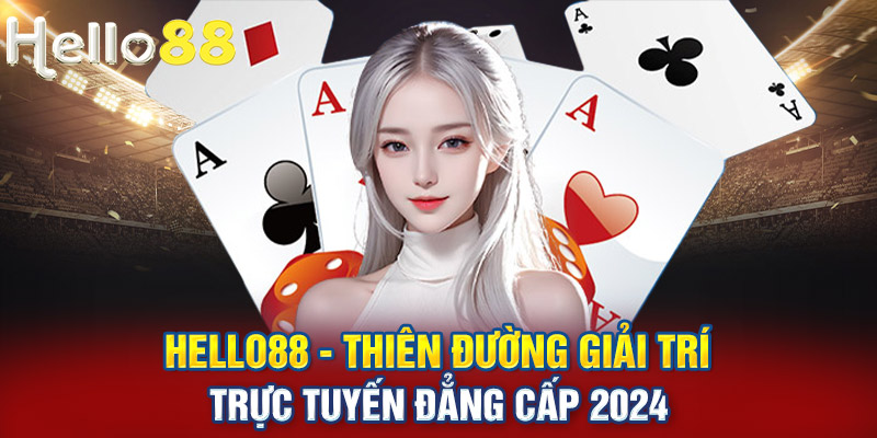 Hello88 | Link Truy Cập - Đăng Nhập Hello88 Mới Nhất